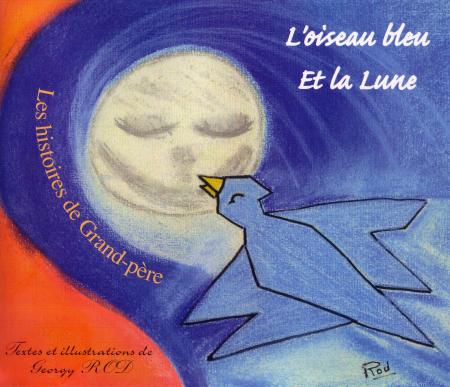 L'oiseau bleu et la Lune