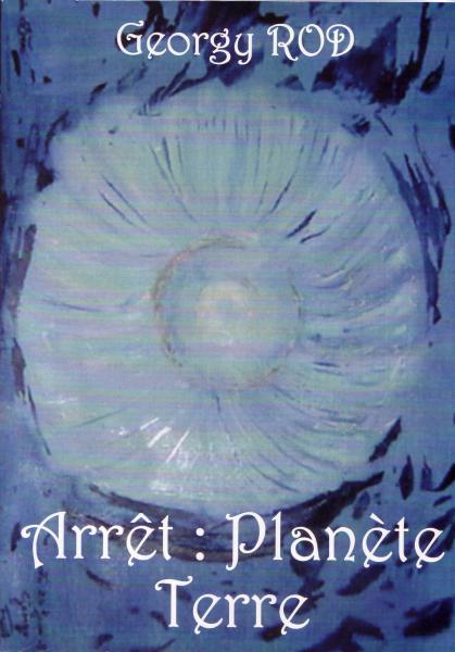Arr�t: Plan�te Terre